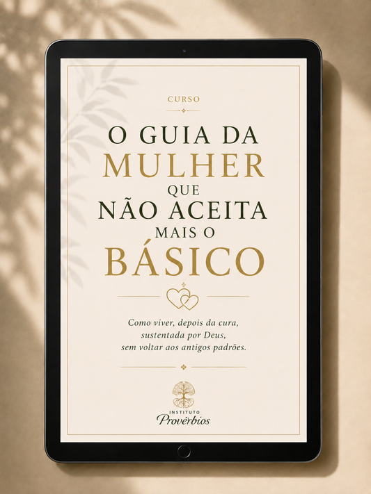O Guia da Mulher que não aceita mais o básico